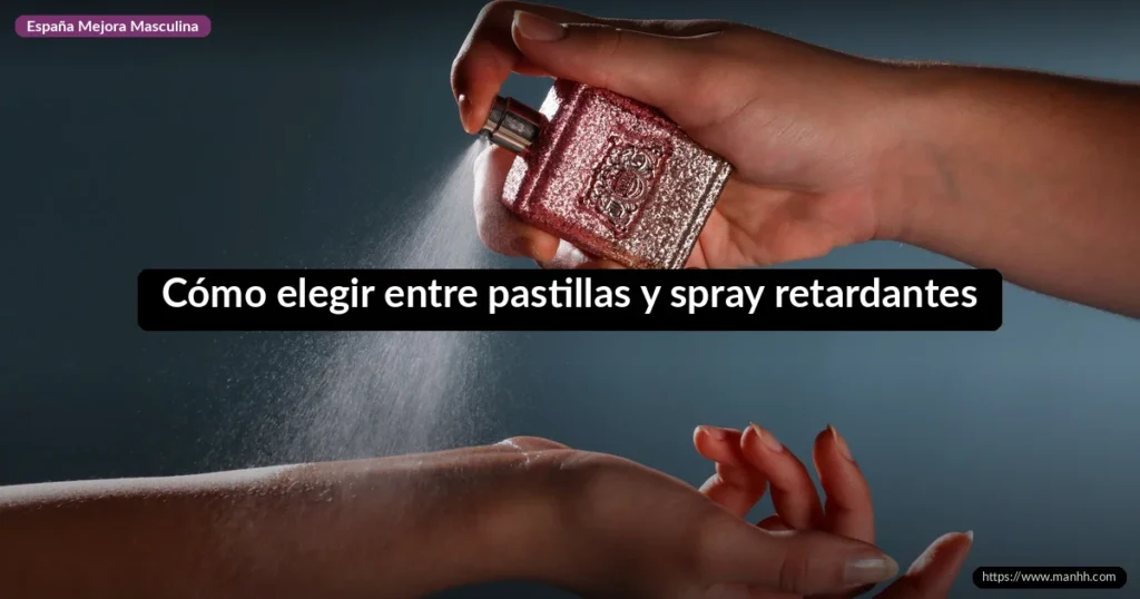 Cómo elegir entre pastillas y spray retardante para la eyaculación precoz 6 Cómo elegir entre pastillas y spray retardantes