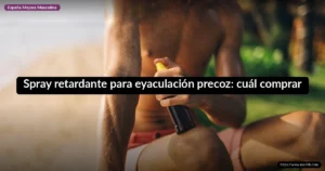 Spray retardante para eyaculación precoz: cuál comprar