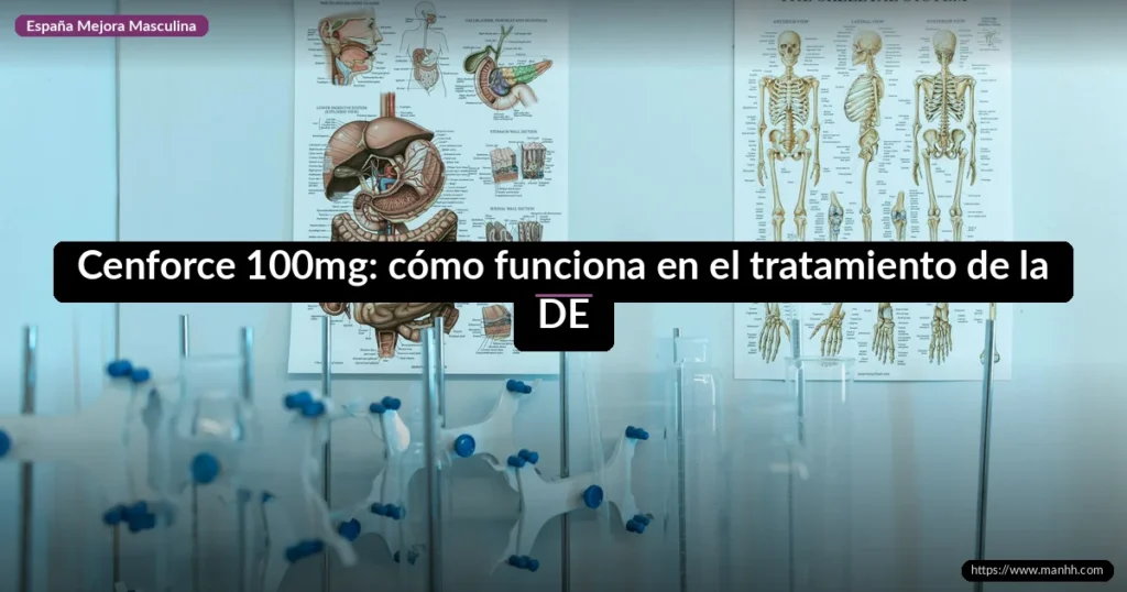Cenforce 100mg: cómo funciona en el tratamiento de la DE: todo lo que necesitas saber 1 Cenforce 100mg: cómo funciona en el tratamiento de la DE