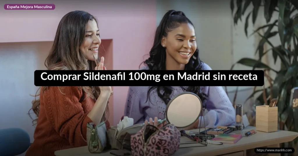 Comprar Sildenafil 100mg en Madrid sin receta 1 Comprar Sildenafil 100mg en Madrid sin receta