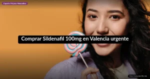 Comprar Sildenafil 100mg en Valencia urgente