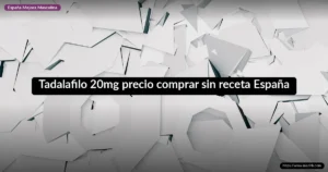 Tadalafilo 20mg precio comprar sin receta España