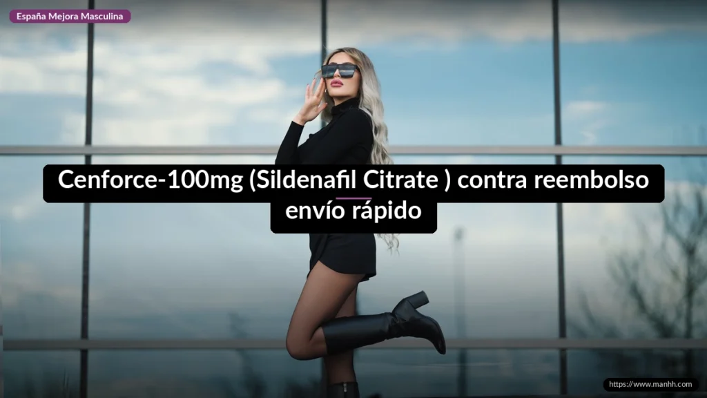 Cenforce-100mg (Sildenafil Citrate ) contra reembolso envío rápido 1 Cenforce-100mg (Sildenafil Citrate ) contra reembolso envío rápido