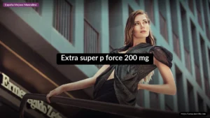 Extra super p force 200 mg