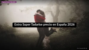 Extra Super Tadarise precio en España 2026