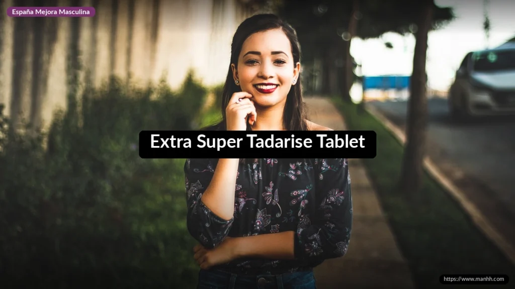 Extra Super Tadarise Tablet: doble acción para DE y eyaculación precoz 1 Extra Super Tadarise Tablet