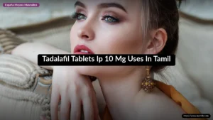 Tadalafil Tablets Ip 10 Mg Uses In Tamil